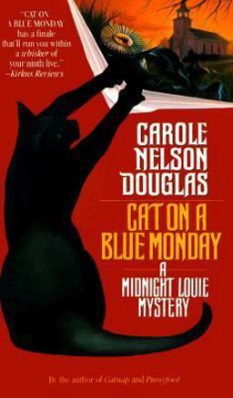 Cat on a Blue Monday Cat on a Blue Monday