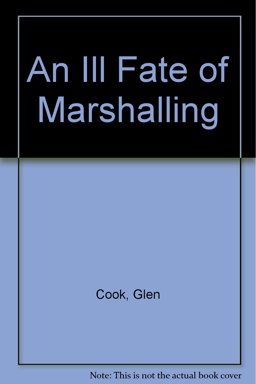 An Ill Fate Marshalling