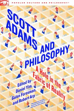 Scott Adams and Philosophy