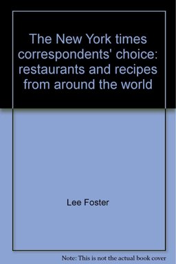 The New York Times Correspondents' Choice The New York Times Correspondents' Choice