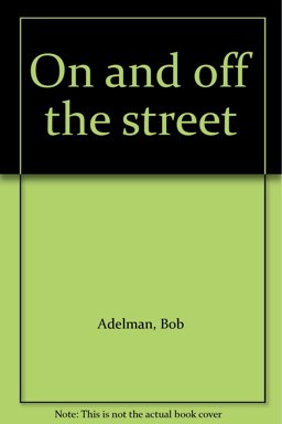 On and off the Street