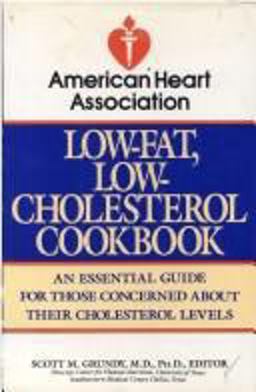 The American Heart Association Low-Fat, Low-Cholesterol Cookbook