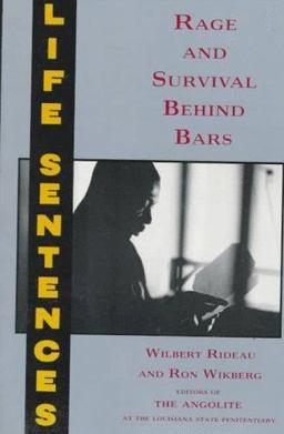 Life Sentences Rage and Survival Behind Bars  9780812920482 Front Cover