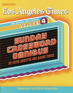 Los Angeles Times Sunday Crossword Omnibus, Volume 4 2003 9780812935189 Front Cover