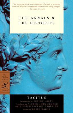 Annals and the Histories  9780812966992 Front Cover
