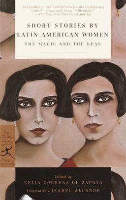 Short Stories by Latin American Women The Magic and the Real  9780812967074 Front Cover
