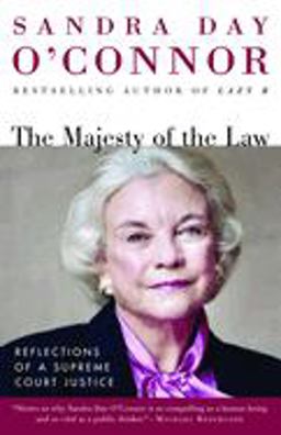 Majesty of the Law Reflections of a Supreme Court Justice  9780812967470 Front Cover