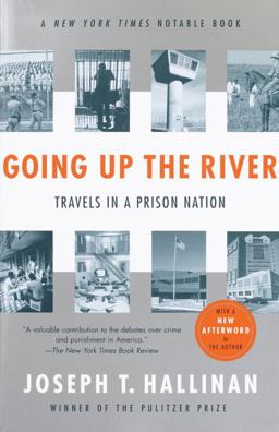 Going up the River Travels in a Prison Nation  9780812968446 Front Cover