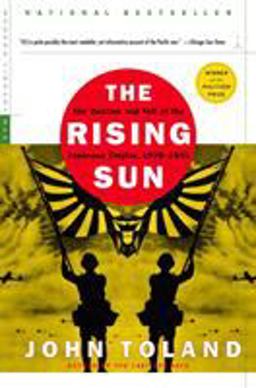 Rising Sun The Decline and Fall of the Japanese Empire, 1936-1945  9780812968583 Front Cover