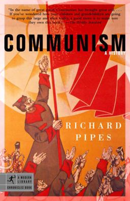 Communism A History  9780812968644 Front Cover