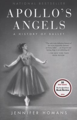 Apollo's Angels A History of Ballet  9780812968743 Front Cover