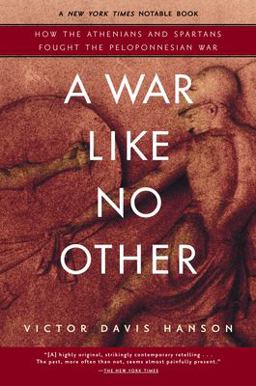 War Like No Other How the Athenians and Spartans Fought the Peloponnesian War  9780812969702 Front Cover