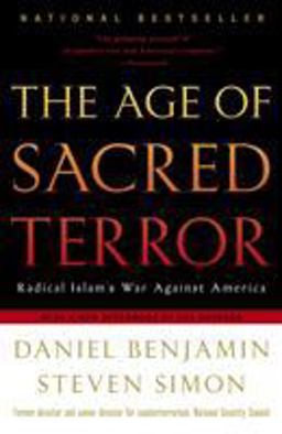 Age of Sacred Terror Radical Islam's War Against America  9780812969849 Front Cover