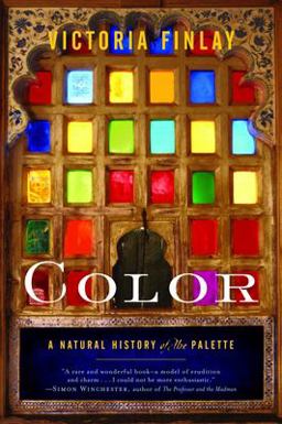 Color A Natural History of the Palette  9780812971422 Front Cover