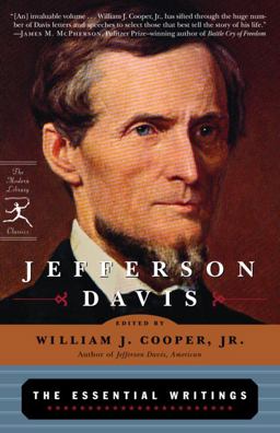 Jefferson Davis: the Essential Writings