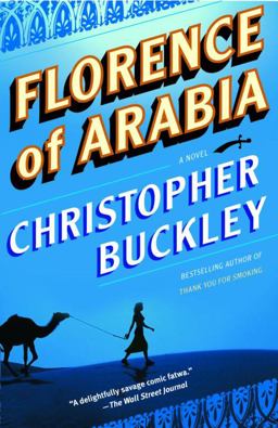 Florence of Arabia A Novel  9780812972269 Front Cover