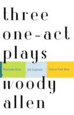 Three One-Act Plays Riverside Drive Old Saybrook Central Park West  9780812972443 Front Cover