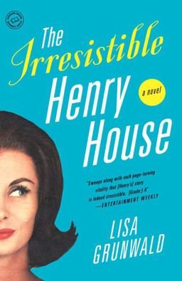 Irresistible Henry House A Novel  9780812973228 Front Cover