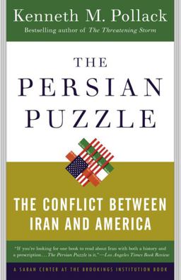 Persian Puzzle The Conflict Between Iran and America  9780812973365 Front Cover