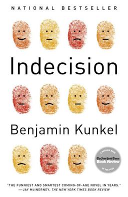 Indecision A Novel  9780812973754 Front Cover