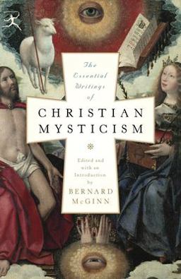 Essential Writings of Christian Mysticism  9780812974218 Front Cover