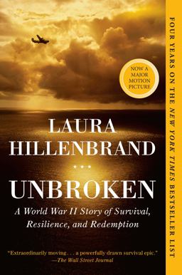 Unbroken: A World War II Story of Survival, Resilience, and Redemption  9780812974492 Front Cover