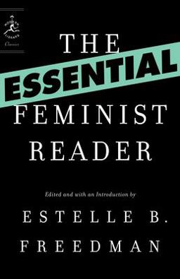Essential Feminist Reader  9780812974607 Front Cover