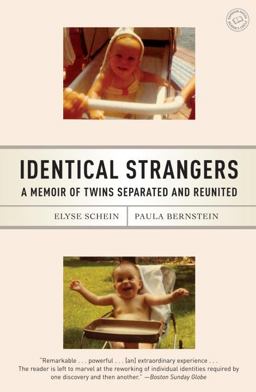 Identical Strangers A Memoir of Twins Separated and Reunited  9780812975659 Front Cover