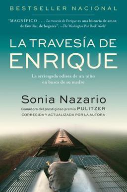Travesia de Enrique La Arriesgada Odisea de un niï¿½o en Busca de Su Madre  9780812975802 Front Cover