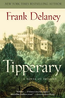Tipperary A Novel of Ireland  9780812975949 Front Cover