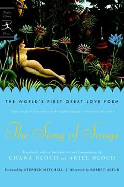 Song of Songs The World's First Great Love Poem  9780812976205 Front Cover