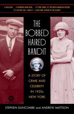 The Bobbed Haired Bandit