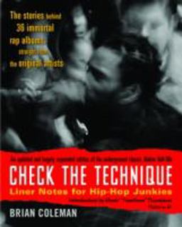 Check the Technique Liner Notes for Hip-Hop Junkies  9780812977752 Front Cover