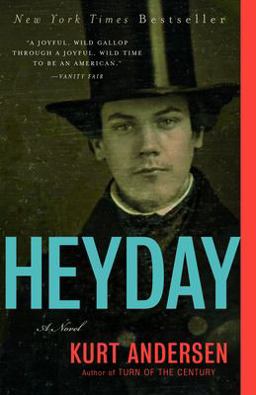 Heyday A Novel  9780812978469 Front Cover