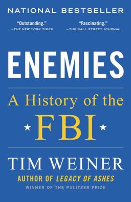 Enemies A History of the FBI  9780812979237 Front Cover