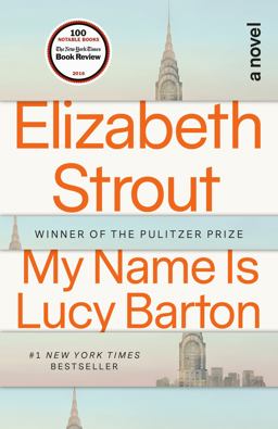 My Name Is Lucy Barton A Novel  9780812979527 Front Cover