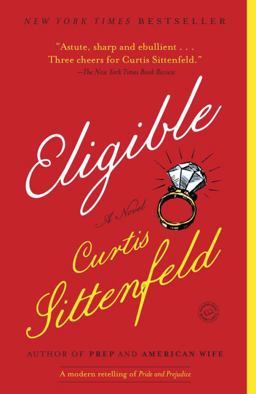 Eligible A Modern Retelling of Pride and Prejudice  9780812980349 Front Cover