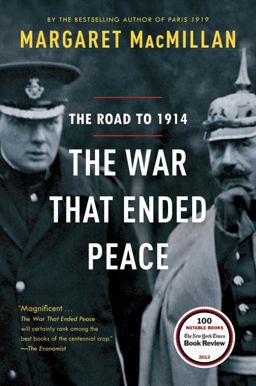 War That Ended Peace The Road To 1914  9780812980660 Front Cover
