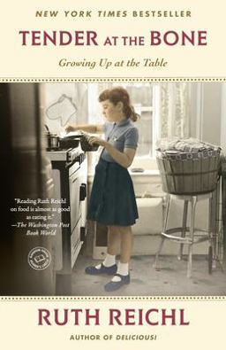 Tender at the Bone Growing up at the Table  9780812981117 Front Cover