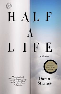 Half a Life A Memoir  9780812982534 Front Cover
