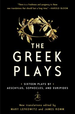 Greek Plays Sixteen Plays by Aeschylus, Sophocles, and Euripides  9780812983098 Front Cover