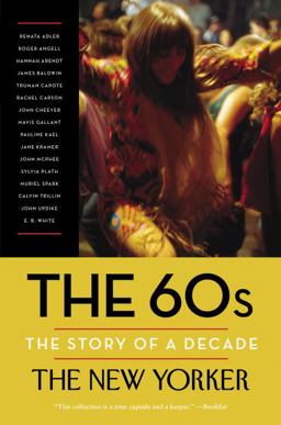 The 60s: The Story of a Decade  9780812983319 Front Cover