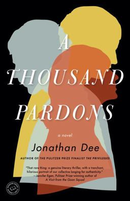 Thousand Pardons A Novel  9780812983388 Front Cover