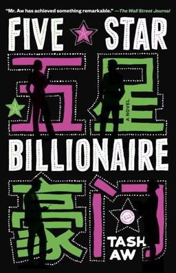 Five Star Billionaire A Novel 1st 2014 9780812984811 Front Cover