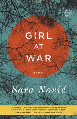 Girl at War A Novel  9780812986396 Front Cover