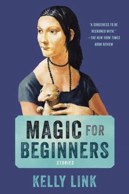 Magic for Beginners Stories  9780812986518 Front Cover