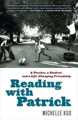 Reading with Patrick A Teacher, a Student, and a Life-Changing Friendship  9780812987140 Front Cover