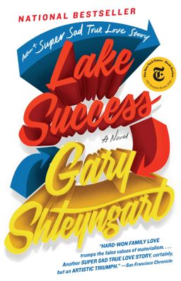 Lake Success A Novel  9780812987201 Front Cover