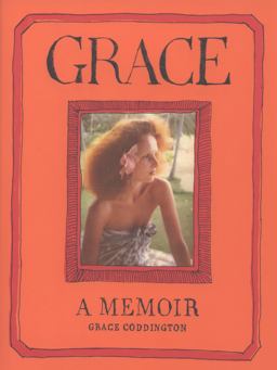 Grace A Memoir  9780812993356 Front Cover
