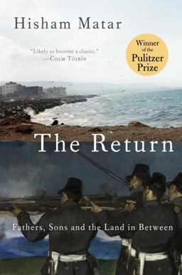 Return (Pulitzer Prize Winner) Fathers, Sons and the Land in Between  9780812994827 Front Cover